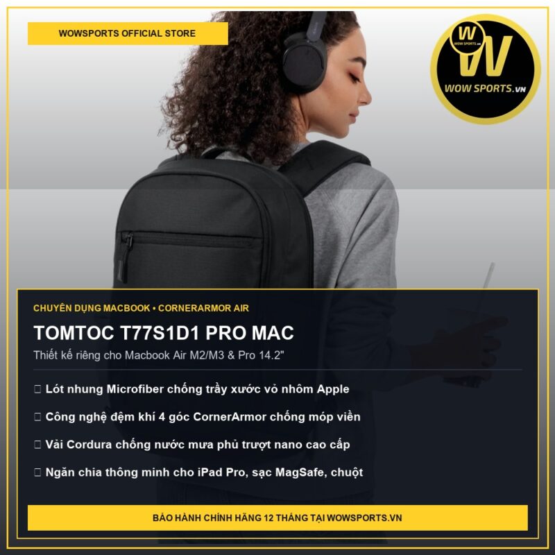 Top Balo Chuyên Dụng Cho Macbook Air Và Pro 2026 – Đánh Giá Chi Tiết 31 Balo Chuyên Dụng Cho Macbook Air và Pro Tomtoc T77 - WOWSPORTS