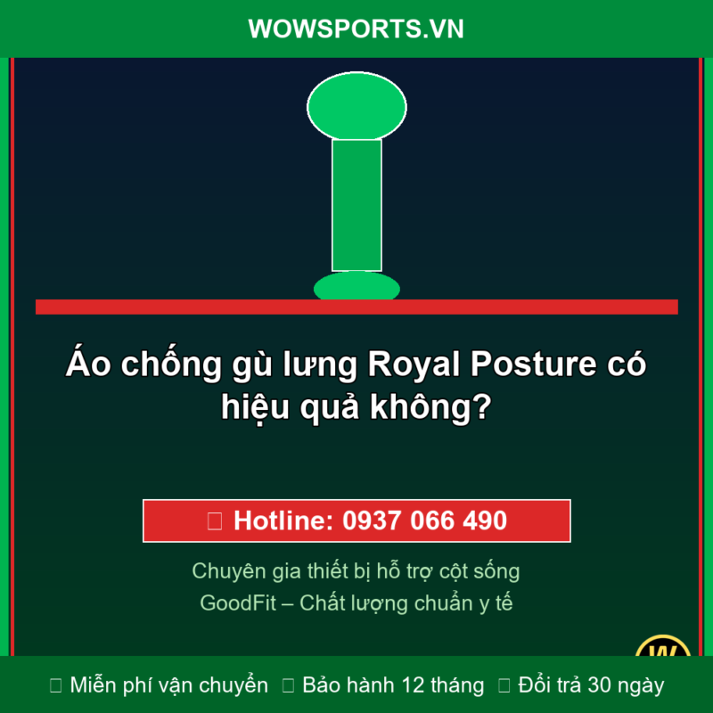 Áo chống gù lưng Royal Posture có hiệu quả không? | Giải Đáp Chi Tiết 2026 – WOWSPORTS.VN 1 Đai chống gù lưng – Áo chống gù lưng Royal Posture có hiệu quả không?