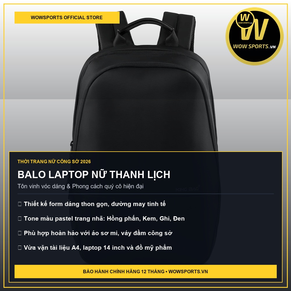 BALO LAPTOP NỮ THANH LỊCH - WOWSPORTS