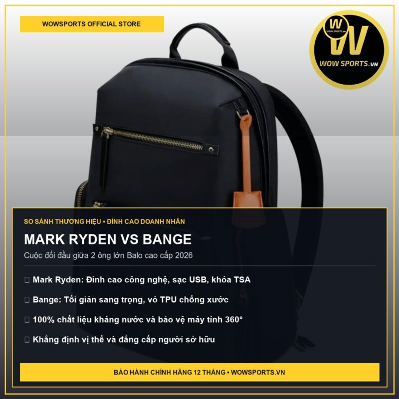 MARK RYDEN VS BANGE - So sánh balo Mark Ryden và Bange - WOWSPORTS