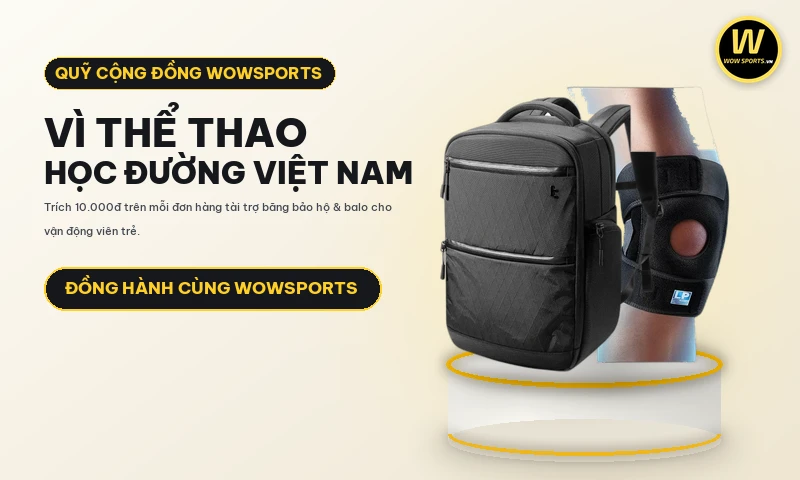 WOWSPORTS - Vận động và phục hồi 71 Chiến Dịch Vì Thể Thao Học Đường Việt Nam – Quỹ Cộng Đồng WOWSPORTS